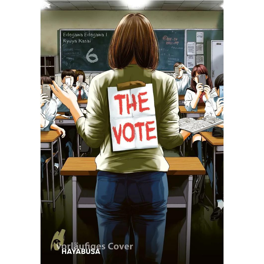 The Vote 6, Belletristik von Ryuya Kasai, Edogawa Edogawa