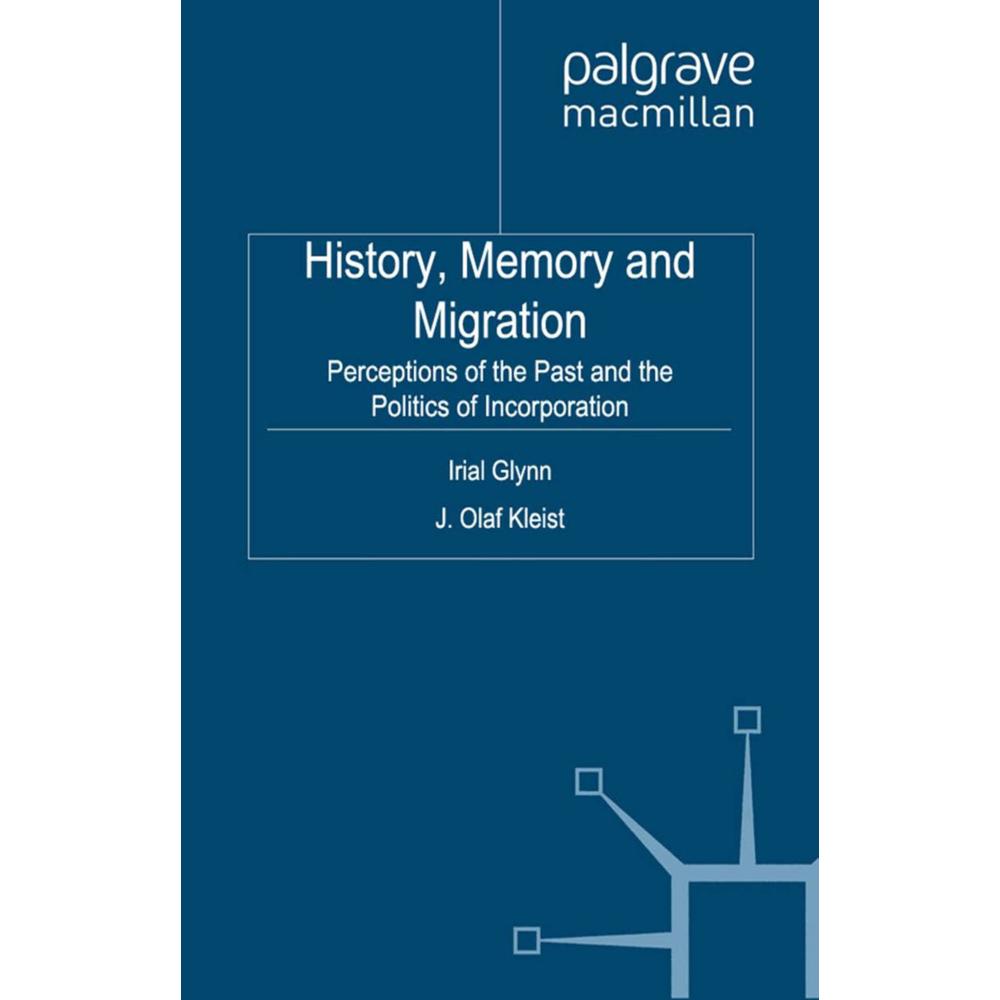 History, Memory and Migration, Fachbücher von Irial Glynn