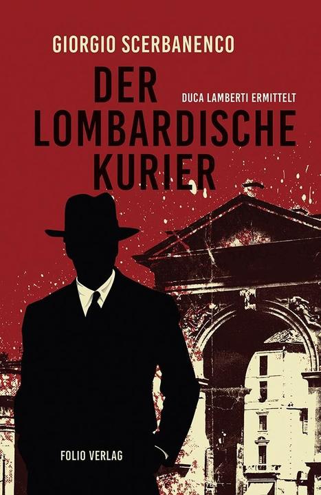 Produktbild Der lombardische Kurier (Deutsch, Giorgio Scerbanenco, 2019)