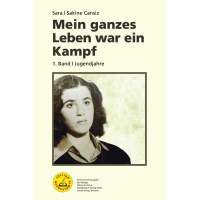 Thumbnail - Mein ganzes Leben war ein Kampf. Bd.1, Fachbücher von Sakine Cansiz