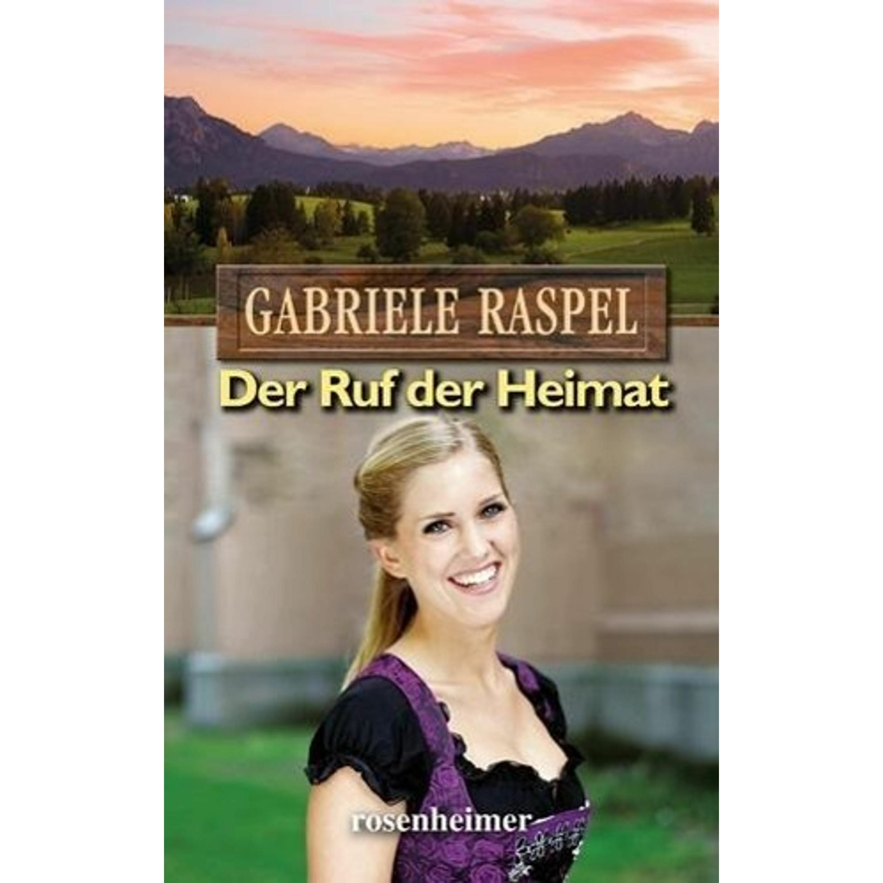Thumbnail - Der Ruf der Heimat, Belletristik von Gabriele Raspel