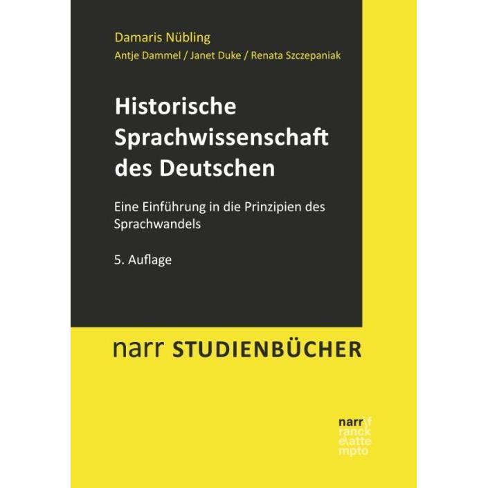 Thumbnail - Historische Sprachwissenschaft des Deutschen, Fachbücher von Antje Dammel, Janet Duke, Damaris Nübling