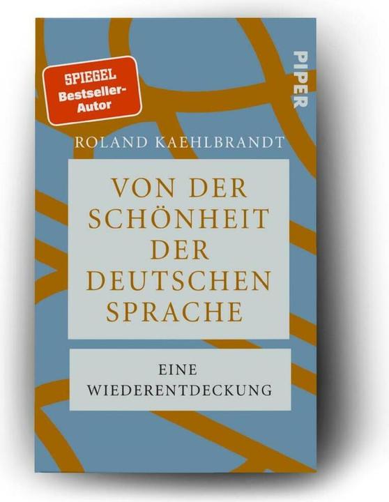 Actual product image Von der Schönheit der deutschen Sprache (German, Roland Kaehlbrandt, 2025)