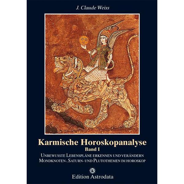 Karmische Horoskopanalyse, Ratgeber von J. Claude Weiss