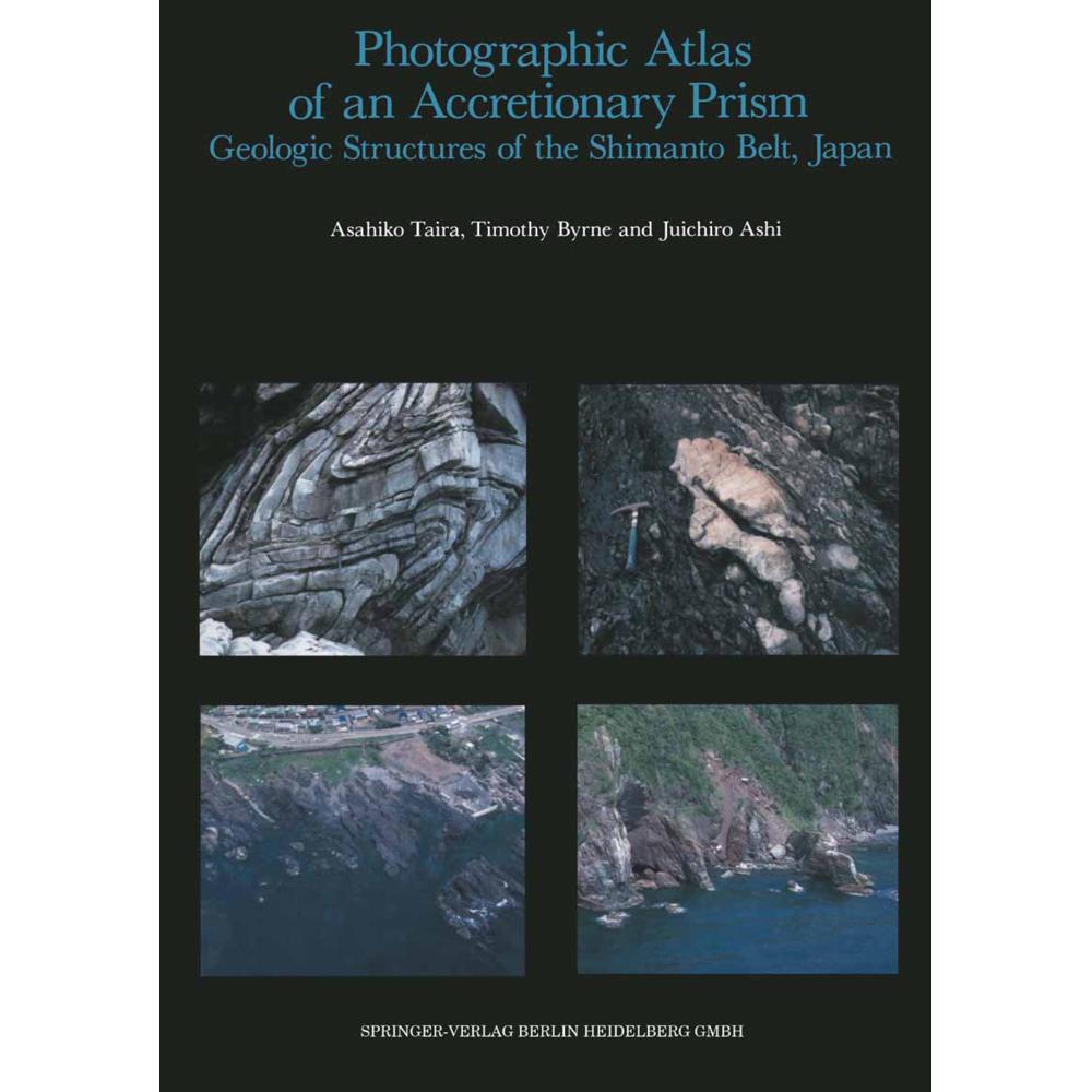 Thumbnail - Photographic Atlas of an Accretionary Prism, Fachbücher von Juichiro Ashi, Asahiko Taira, Timothy Byrne