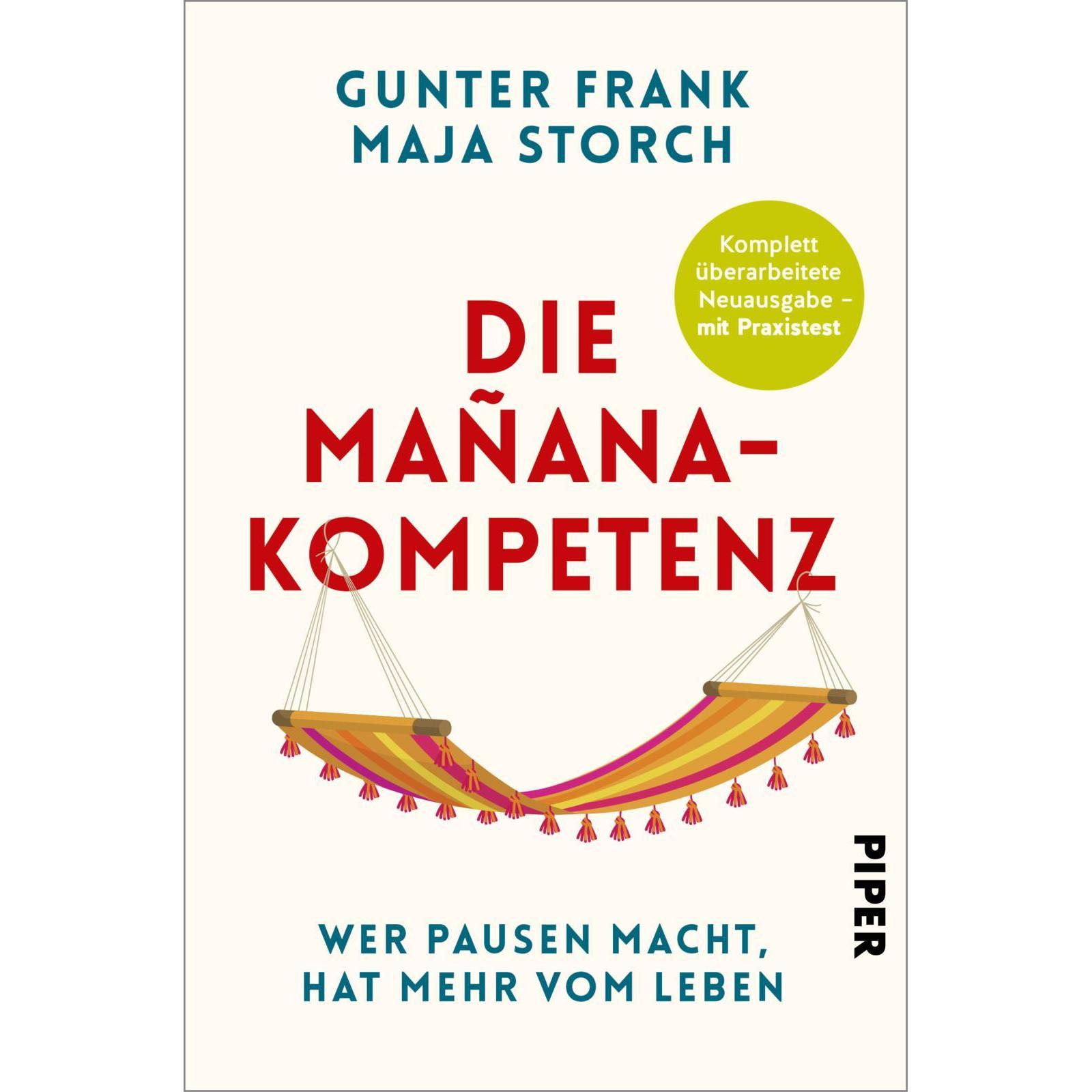 Die Mañana-Kompetenz, Ratgeber von Maja Storch, Gunter Frank