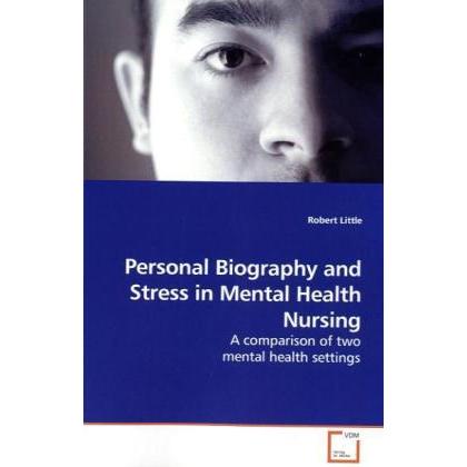 Personal biography and stress in mental health nursing, Fachbücher