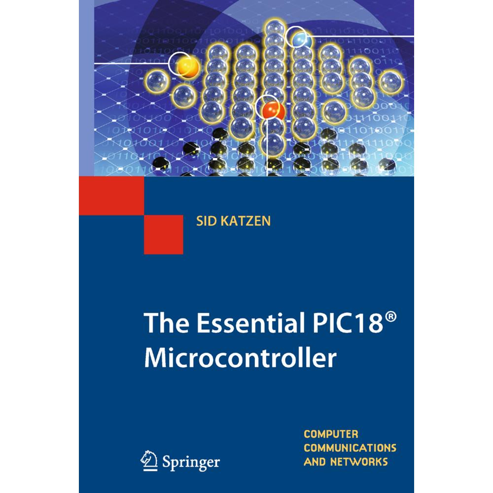 The Essential PIC18 Microcontroller, Fachbücher