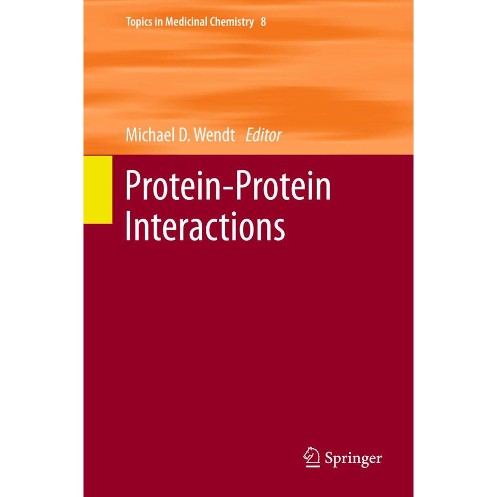 Protein-Protein Interactions, Fachbücher von Sanjeev Kumar, Angelo Aguilar, Denzil Bernard, Michael D. Wendt, Kurt Desha...