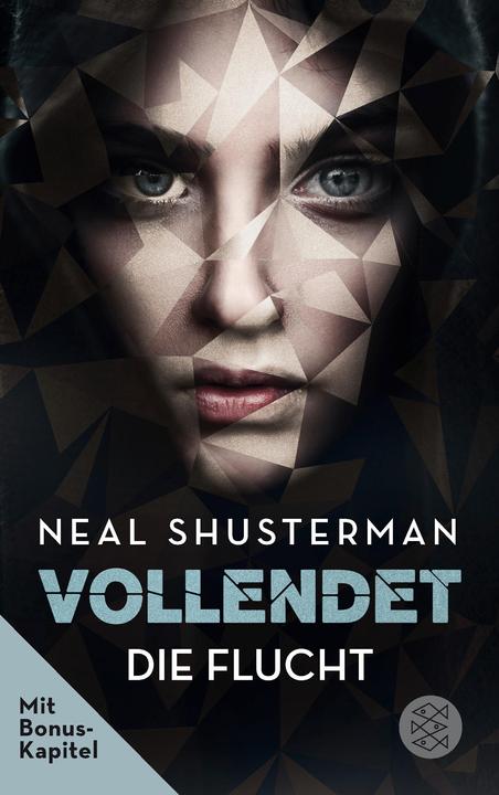 Produktbild Vollendet - Die Flucht (Band 1) (Deutsch, Neal Shusterman, 2018)