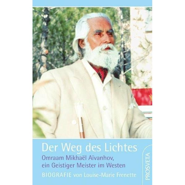Der Weg des Lichtes. Biografie, Sachbücher von Louse-Marie Frenette
