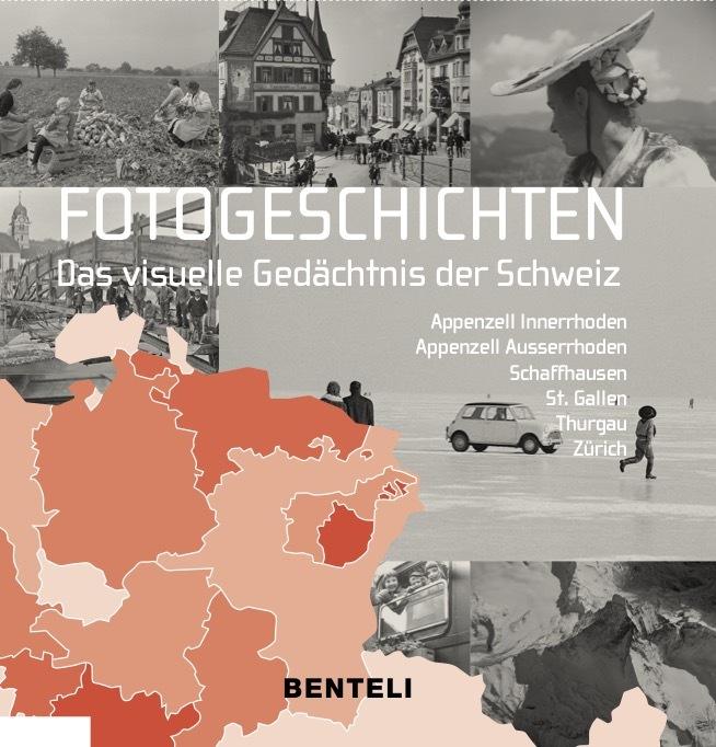 Actual product image Fotogeschichten. Das visuelle Gedächtnis der Schweiz (German, Alfred Tschofen Messerli, 2024)