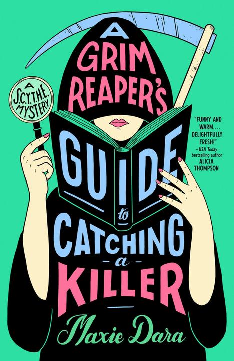Actual product image A Grim Reaper's Guide to Catching a Killer (English, Maxie Dara, 2024)