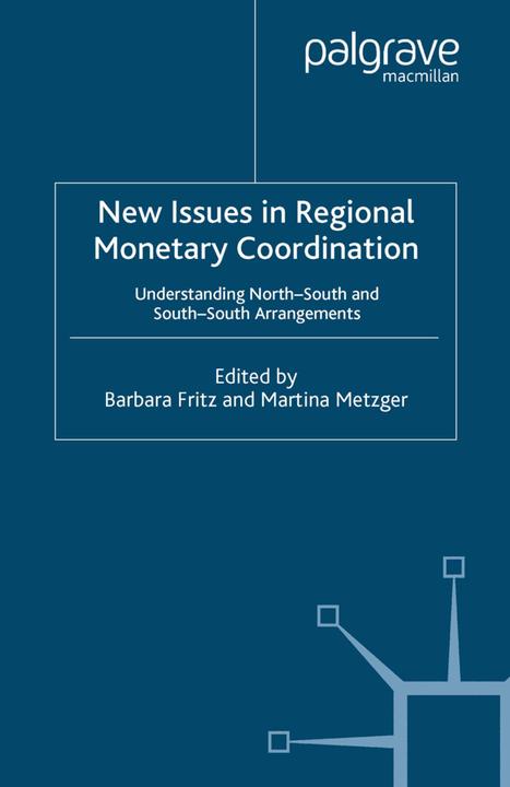 Produktbild New Issues in Regional Monetary Coordination (Englisch, 2006)