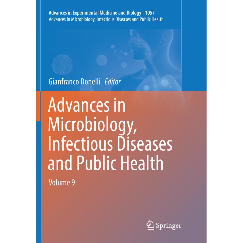 Advances in Microbiology, Infectious Diseases and Public Health, Fachbücher von Gianfranco Donelli