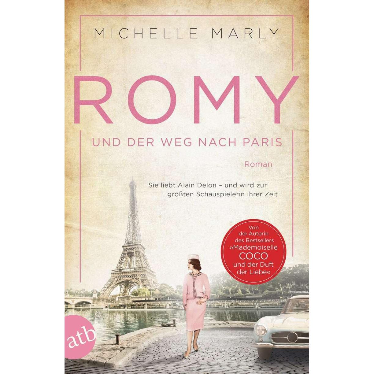 Romy und der Weg nach Paris, Belletristik von Michelle Marly