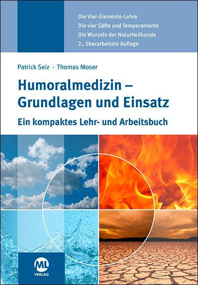 Immagine prodotto Humoralmedizin - Grundlagen und Einsatz (Tedesco, Patrick Seiz, Tommaso Moser, 2018)