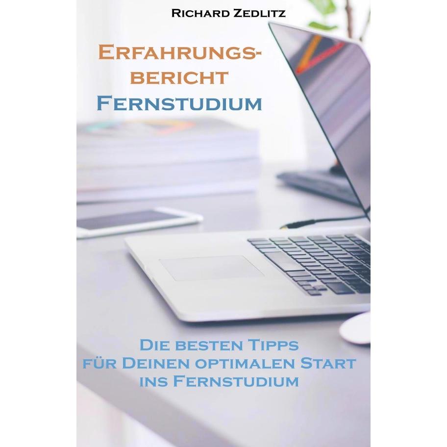 Erfahrungsbericht Fernstudium, Ratgeber von Richard Zedlitz