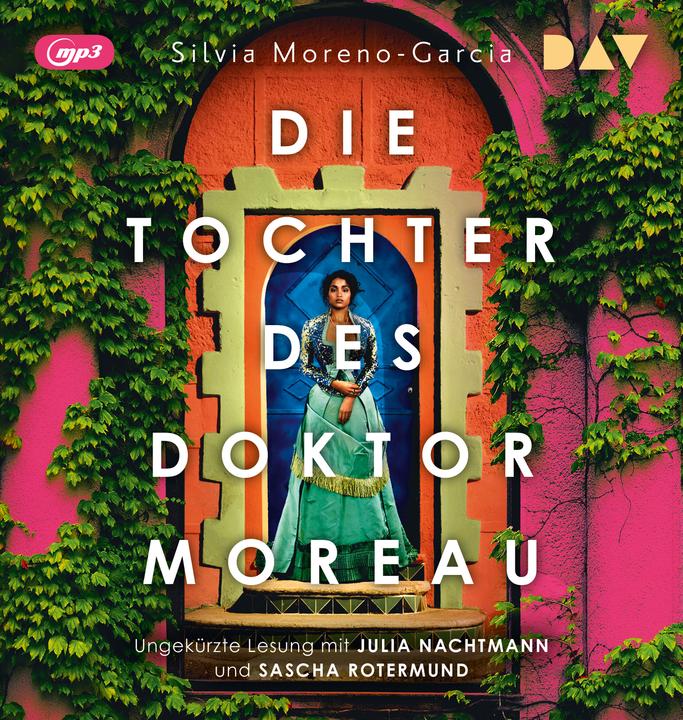 Produktbild Die Tochter des Doktor Moreau (Silvia Moreno-Garcia, Sascha Rotermund, Julia Nachtmann, Frauke Meier, Deutsch)