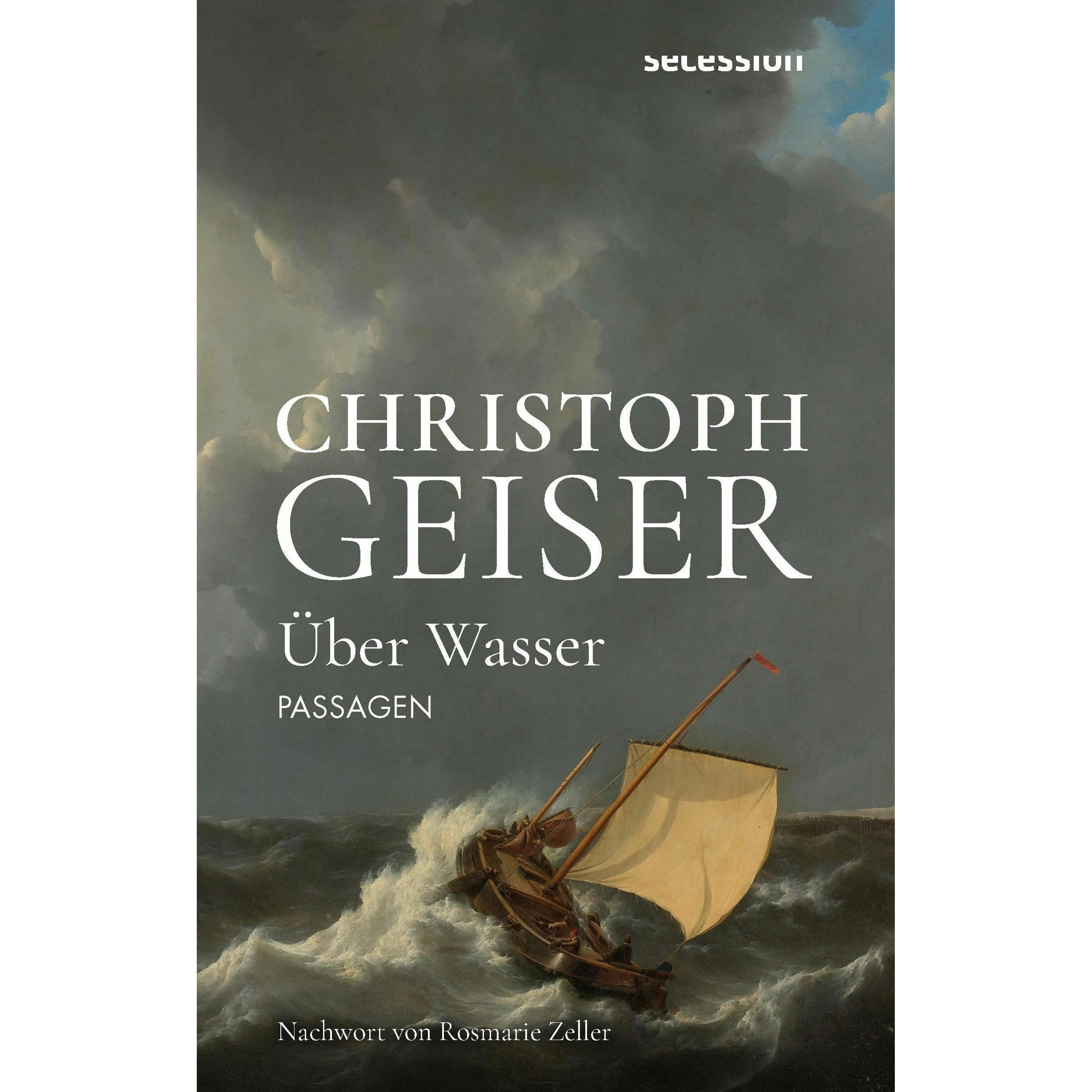 Über Wasser, Belletristik von Christoph Geiser