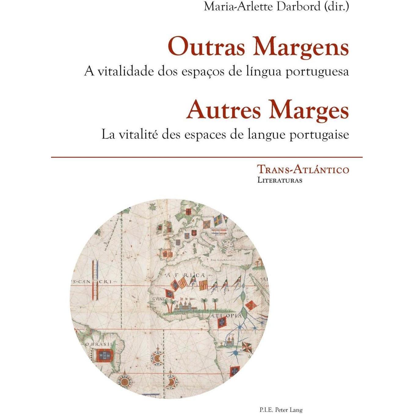Outras Margens /Autres Marges, Fachbücher von Darbord, Marie-Arlette