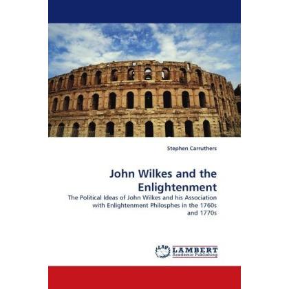 John Wilkes and the Enlightenment, Fachbücher