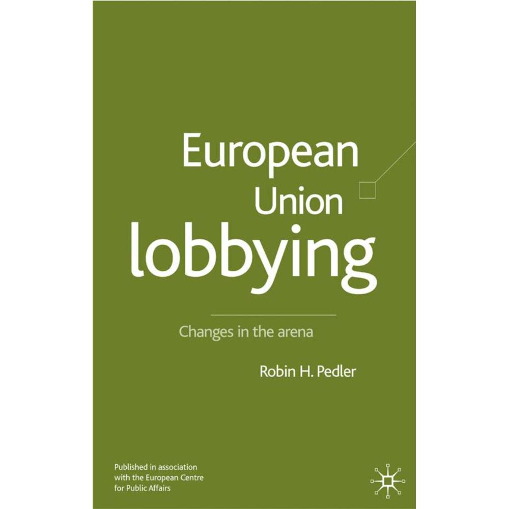 European Union Lobbying, Fachbücher