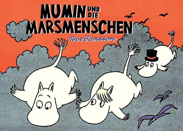 Produktbild Mumin und die Marsmenschen (Deutsch, Annette von der Weppen, Matthias Wieland, Michael Groenewald, Tove Jansson, 2017)