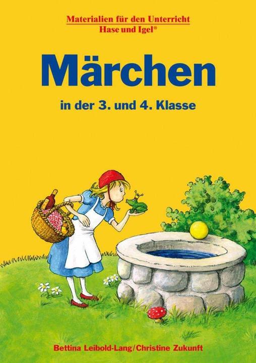 Produktbild Märchen in der 3. und 4. Klasse (Deutsch, Bettina Leibold-Lang, Christine Zukunft, 2009)
