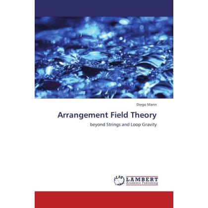 Arrangement Field Theory, Fachbücher von Diego Marin