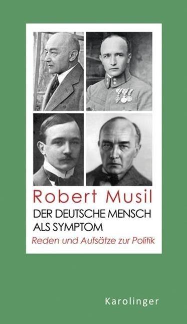 Produktbild Der deutsche Mensch als Symptom (Deutsch, Robert Musil, 2017)
