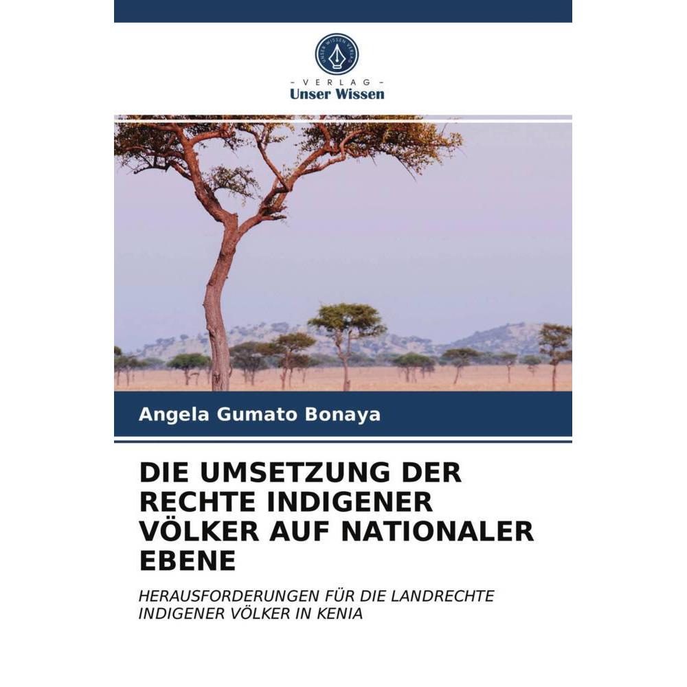 Die Umsetzung Der Rechte Indigener Völker Auf Nationaler Ebene, Fachbücher von Angela Gumato Bonaya