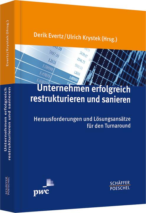 Produktbild Unternehmen erfolgreich restrukturieren und sanieren (Deutsch, Derik Evertz, Ulrich Krystek, 2014)