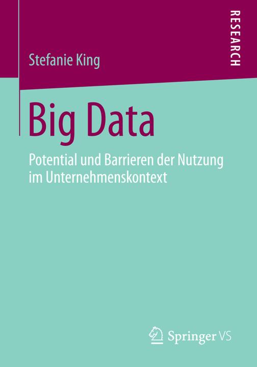 Produktbild Big Data (Deutsch, Stefanie King, 2014)