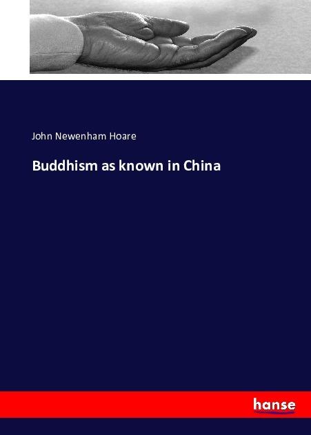 Produktbild Buddhism as known in China