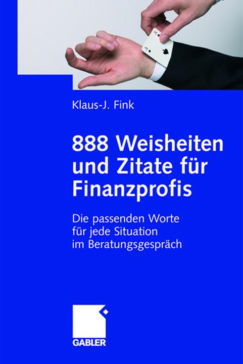 Produktbild 888 Weisheiten und Zitate für Finanzprofis (Deutsch, 2007)