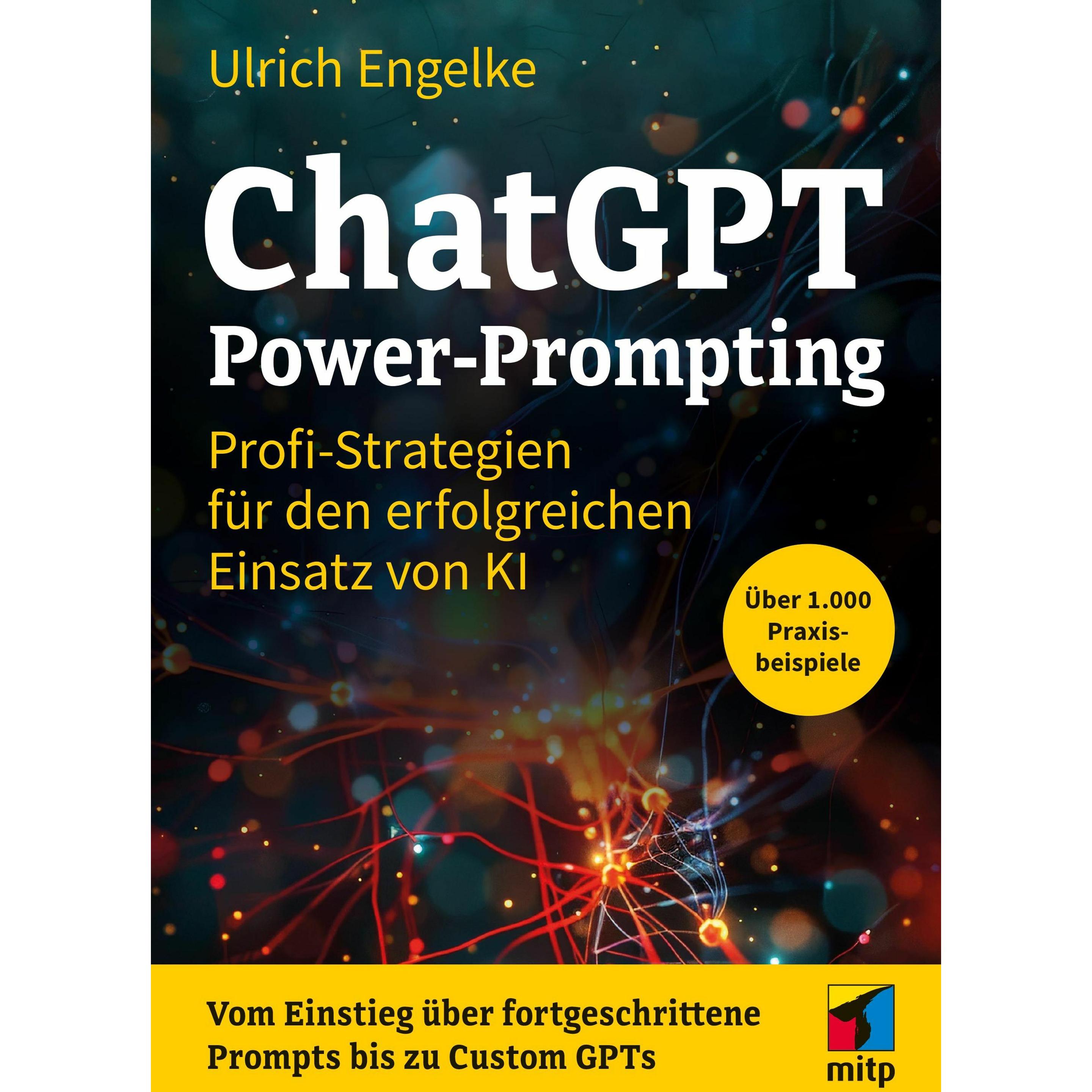ChatGPT Power-Prompting, Fachbücher von Ulrich Engelke