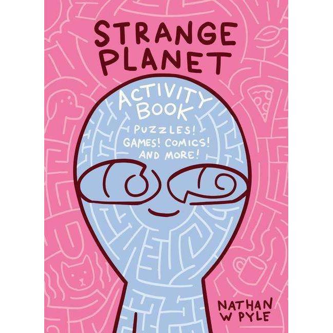 Strange Planet Activity Book, Kinderbücher von Nathan W. Pyle