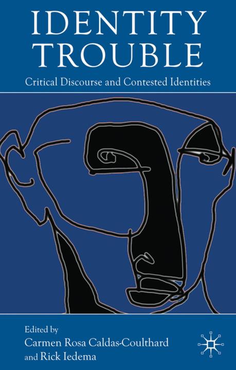 Produktbild Identity Trouble (Englisch, Carmen R. Caldas-Coulthard, Rick Iedema, 2007)