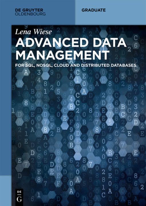 Produktbild Advanced Data Management (Englisch, Lena Wiese, 2015)