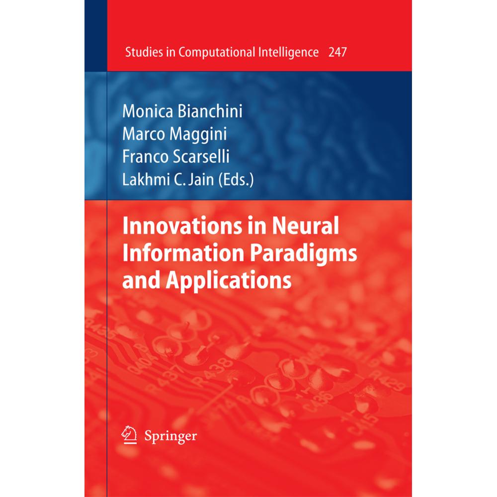 Innovations in Neural Information Paradigms and Applications, Fachbücher von Marco Maggini, Monica Bianchini, Franco Sca...