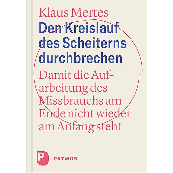 Den Kreislauf des Scheiterns durchbrechen, Fachbücher von Klaus Mertes