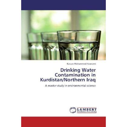 Drinking Water Contamination in Kurdistan/Northern Iraq, Fachbücher