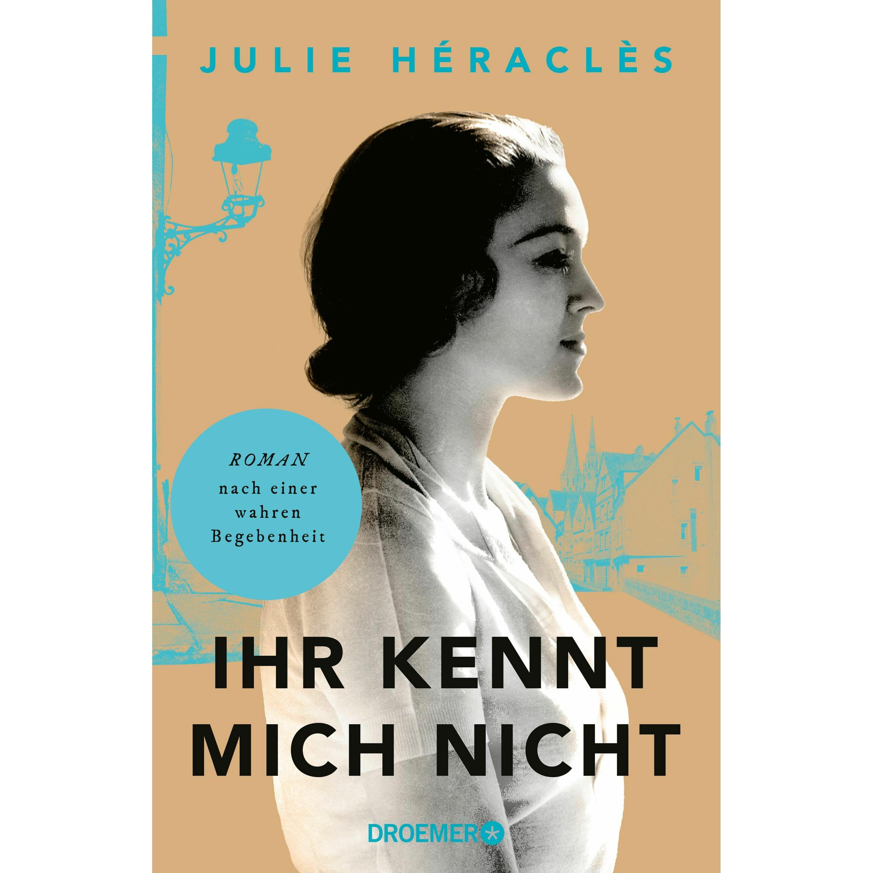 Ihr kennt mich nicht, Belletristik von Julie Héraclès