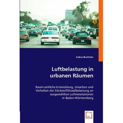 Luftbelastung in urbanen Räumen, Fachbücher von Saskia Buchholz