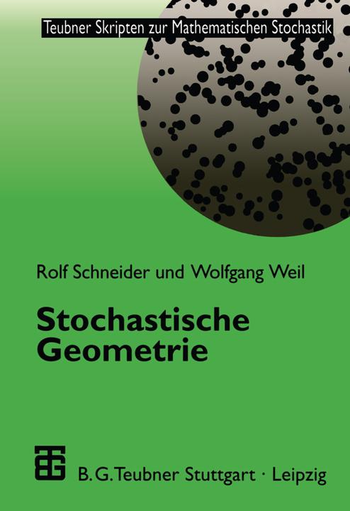 Produktbild Stochastische Geometrie (Deutsch, Rolf Schneider, Wolfgang Weil, 2000)