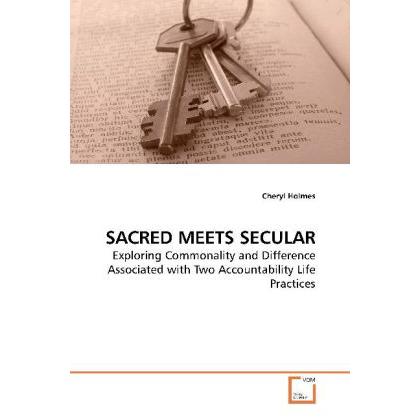 Sacred Meets Secular, Sachbücher von Cheryl Holmes