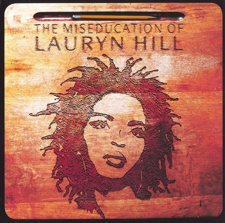 The Miseducation of Lauryn Hill (Lauryn Hill, 2016)