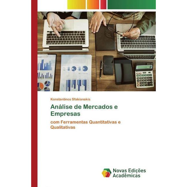 Análise de Mercados e Empresas, Fachbücher von Konstantinos Sfakianakis