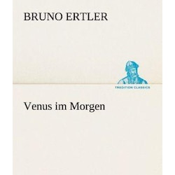 Venus im Morgen, Belletristik